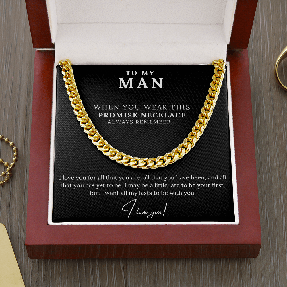 To My Man - Promise Necklace, All my lasts