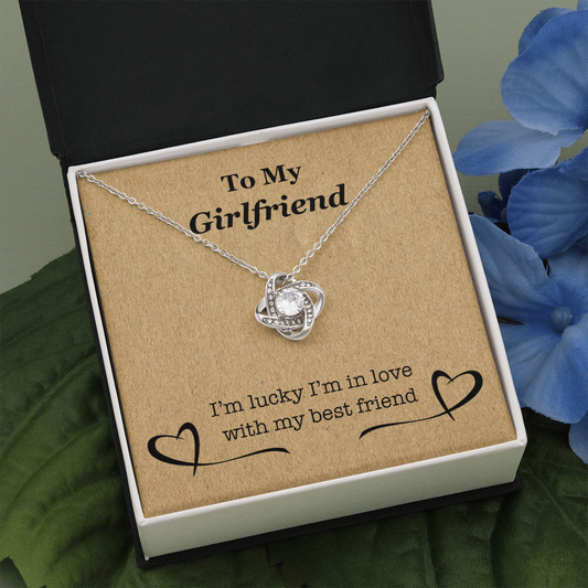To My girlfriend - I'm lucky i'm in love