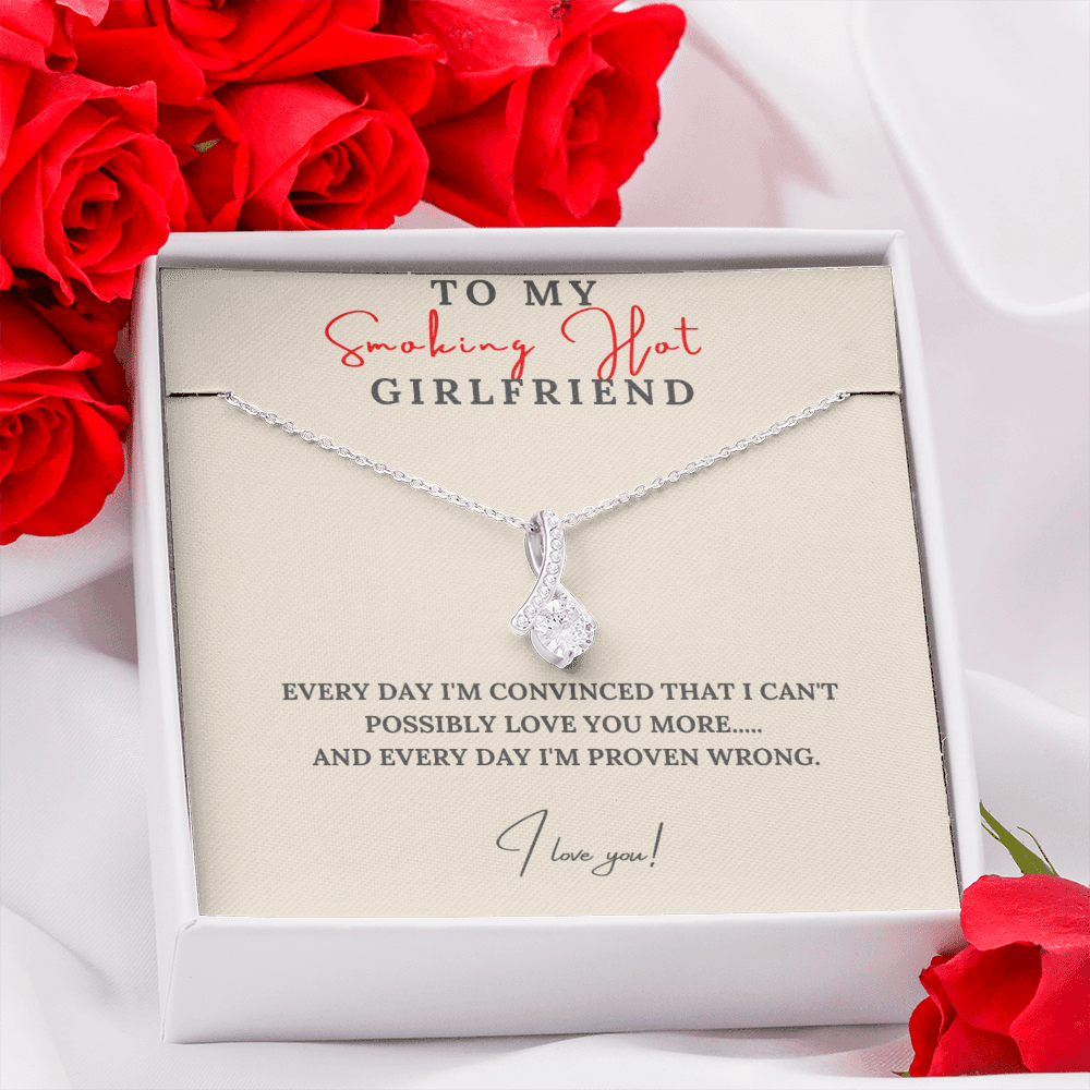 To My Smoking Hot Girlfriend - I Love you Necklace