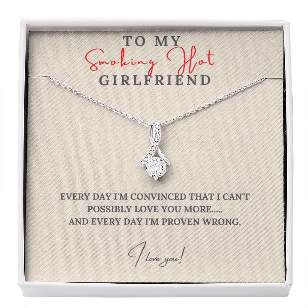 To My Smoking Hot Girlfriend - I Love you Necklace